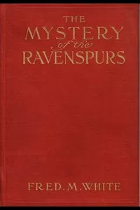 The Mystery of the Ravenspurs