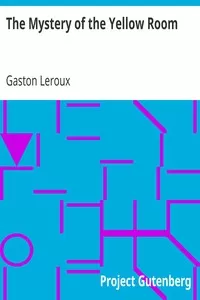 The Mystery of the Yellow Room