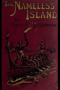 The Nameless Island: A Story of Some Modern Robinson Crusoes