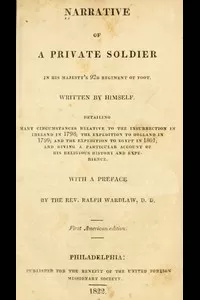 Narrative of a Private Soldier in His Majesty's 92d Regiment of Foot