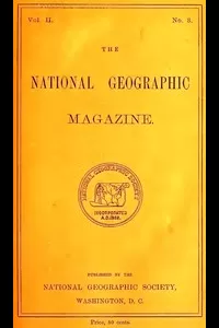 The National Geographic Magazine, Vol. II., No. 3, July, 1890