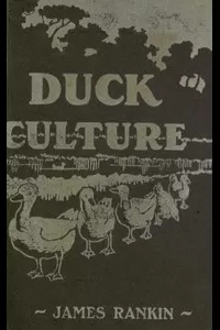 Natural and Artificial Duck Culture