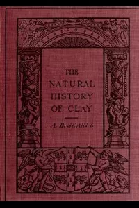 The Natural History of Clay