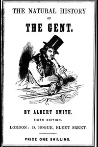 The Natural History of the Gent