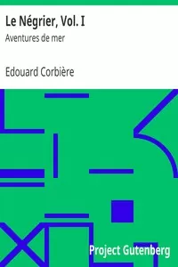 Le NÃ©grier, Vol. I