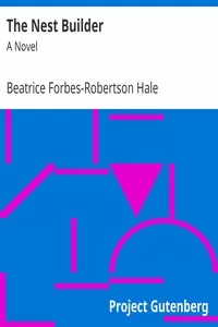 The Nest Builder: A Novel