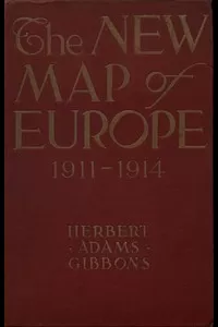 The New Map of Europe (1911-1914)