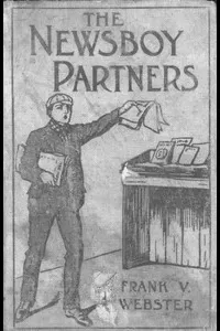 The Newsboy Partners; Or, Who Was Dick Box?