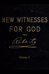 New Witnesses for God (Volume 3 of 3)