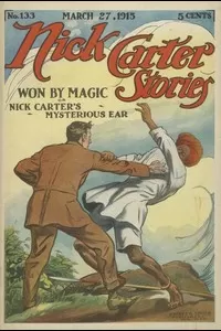 Nick Carter Stories No. 133, March 27, 1915