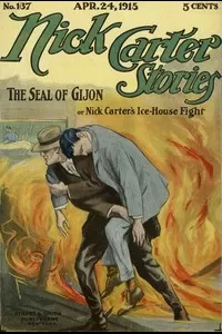 Nick Carter Stories No. 137, April 24, 1915