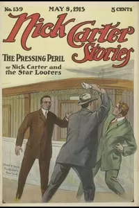 Nick Carter Stories No. 139, May 8, 1915