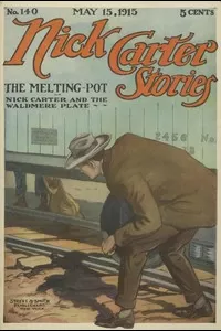 Nick Carter Stories No. 140, May 15, 1915