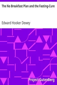 The No Breakfast Plan and the Fasting-Cure