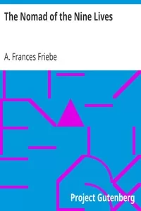 The Nomad of the Nine Lives