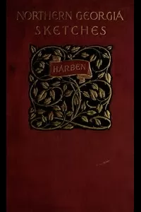 Northern Georgia Sketches