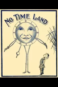 No-Time-Land: A Story for Girls and Boys