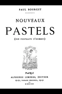 Nouveaux Pastels (Dix portraits d'hommes)