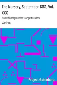 The Nursery, September 1881, Vol. XXX