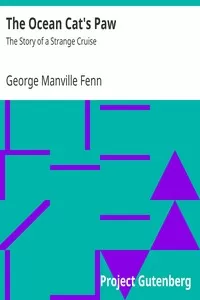 The Ocean Cat's Paw: The Story of a Strange Cruise