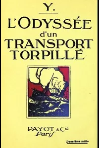 L'odyssÃ©e d'un transport torpillÃ©