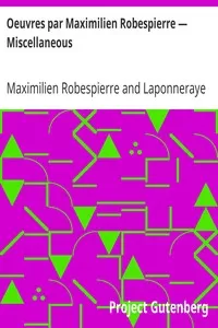 Oeuvres par Maximilien Robespierre — Miscellaneous