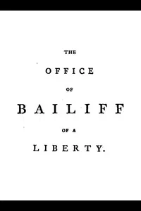 The Office of Bailiff of a Liberty