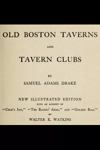 Old Boston Taverns and Tavern Clubs