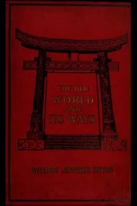 The Old World and Its Ways