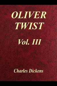 Oliver Twist, Vol. 3 (of 3)