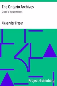 The Ontario Archives: Scope of its Operations