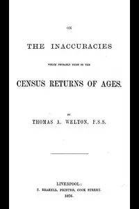 On the inaccuracies which probably exist in the census returns of ages