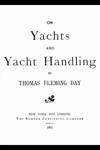 On Yachts and Yacht Handling