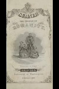 Oration on Charles Sumner, Addressed to Colored People