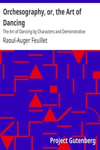 Orchesography, or, the Art of Dancing
