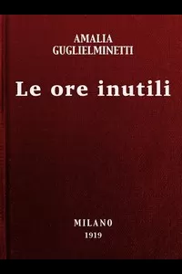 Le ore inutili: novelle