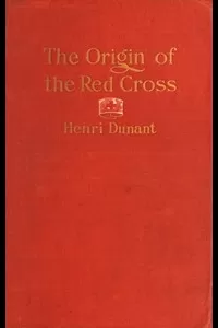 The Origin of the Red Cross: 