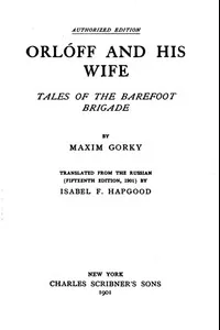 OrlÃ³ff and His Wife: Tales of the Barefoot Brigade