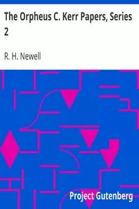 The Orpheus C. Kerr Papers, Series 2