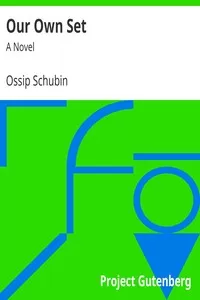 Our Own Set: A Novel