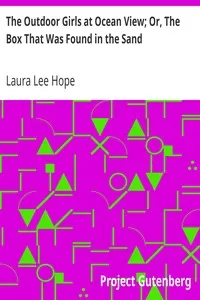 The Outdoor Girls at Ocean View; Or, The Box That Was Found in the Sand