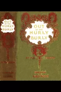 Out of the Hurly-Burly; Or, Life in an Odd Corner