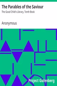 The Parables of the Saviour