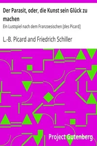 Der Parasit, oder, die Kunst sein GlÃ¼ck zu machen