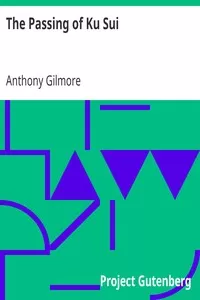 The Passing of Ku Sui