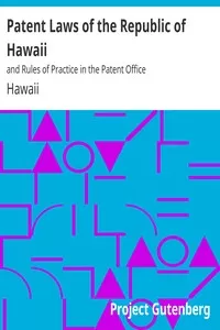 Patent Laws of the Republic of Hawaii
