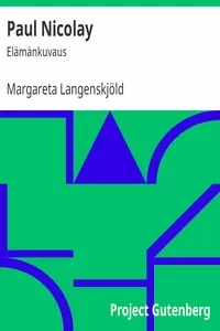 Paul Nicolay: ElÃ¤mÃ¤nkuvaus