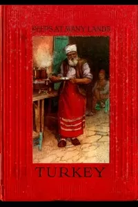 Peeps at Many Lands: Turkey