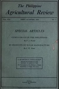 The Philippine Agricultural Review. Vol. VIII, First Quarter, 1915 No. 1