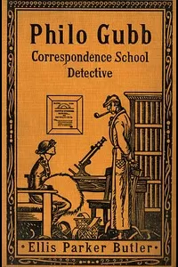 Philo Gubb, Correspondence-School Detective